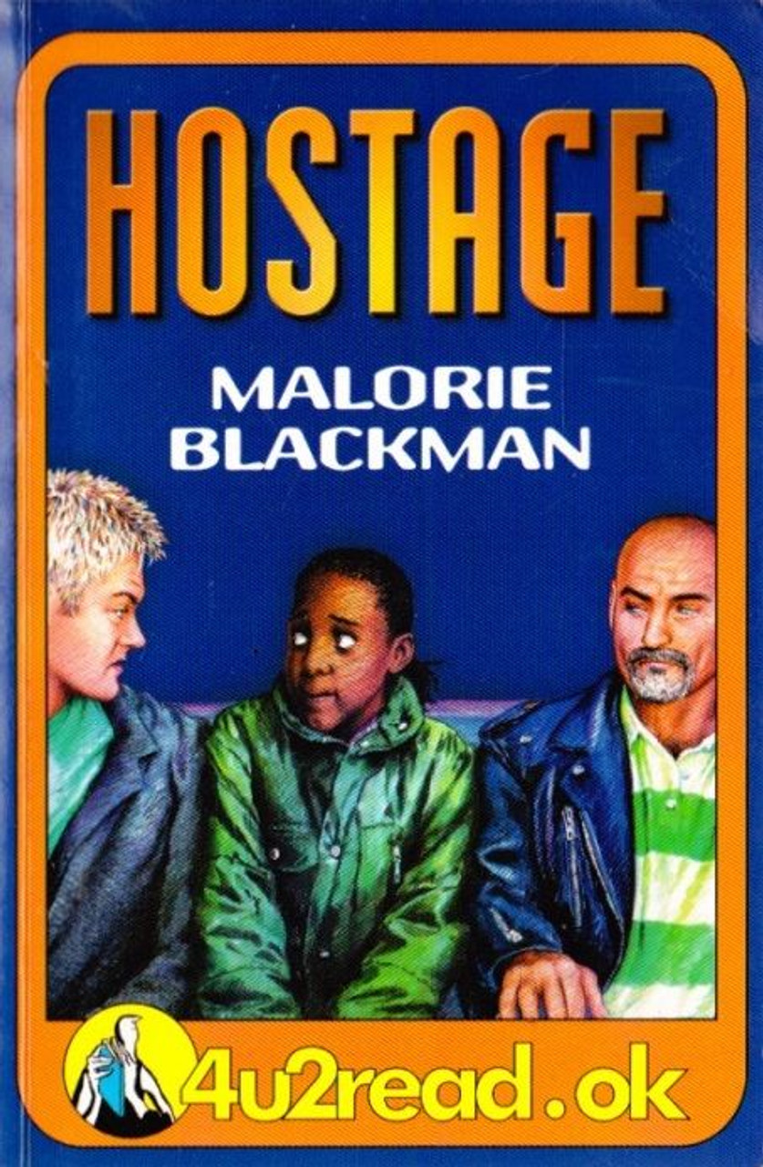 Malorie Blackman / Hostage