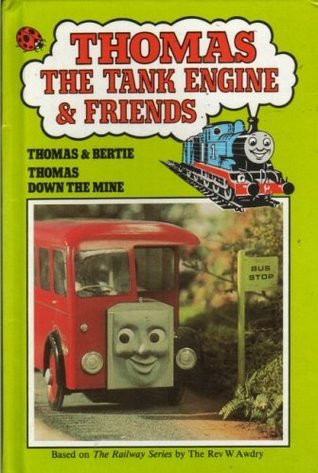 Ladybird / Thomas the Tank Engine & Friends: Thomas & Bertie / Thomas down the Mine