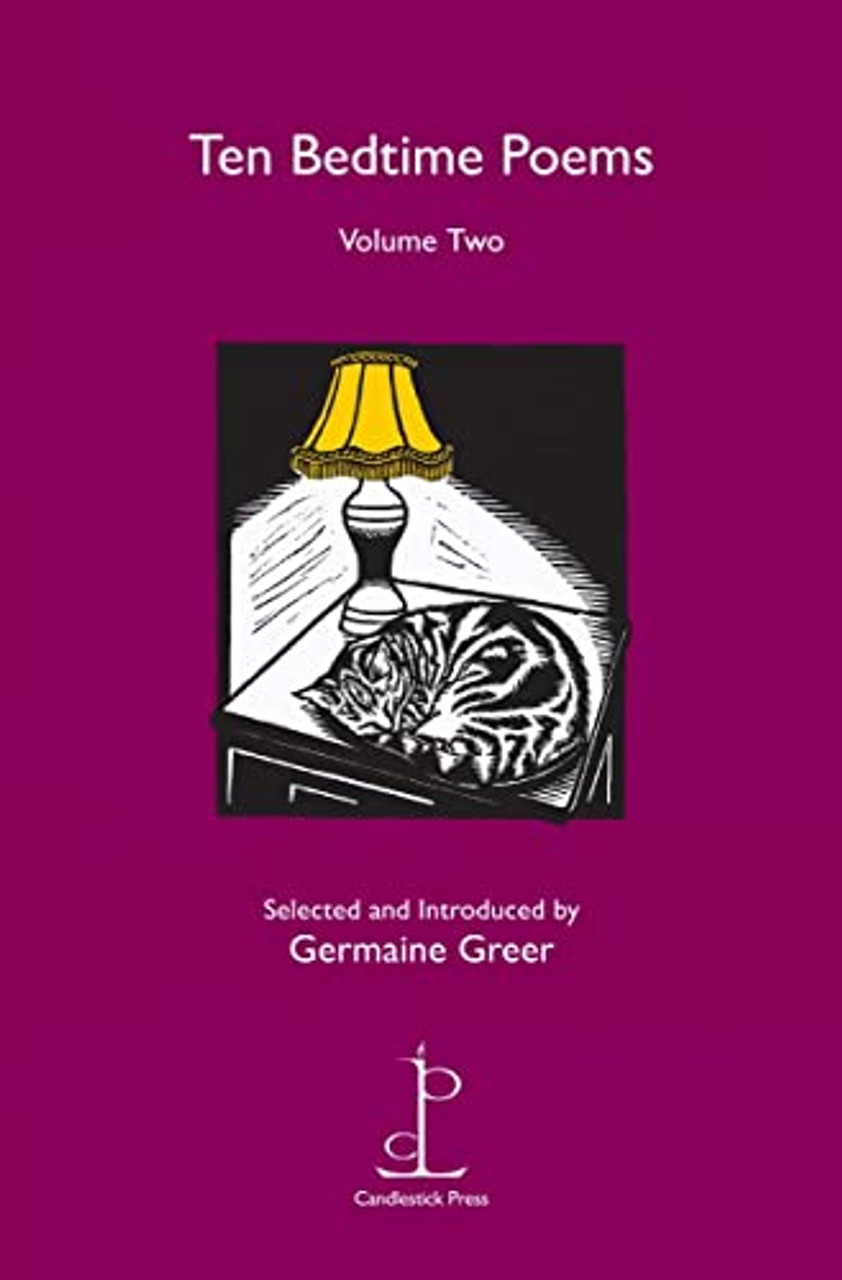 Germaine Greer / Ten Bedtime Poems. Volume Two (Large Paperback)