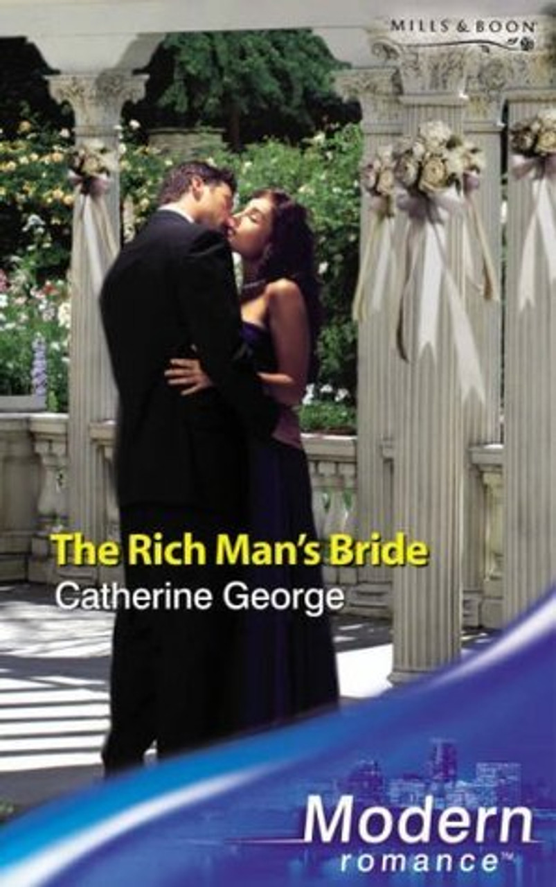 Mills & Boon / Modern / The Rich Man's Bride