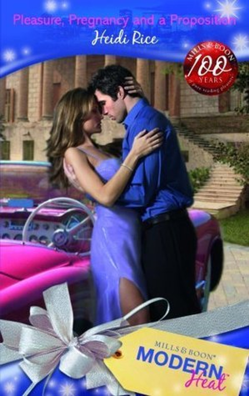 Mills & Boon / Modern / Pleasure, Pregnancy and a Proposition