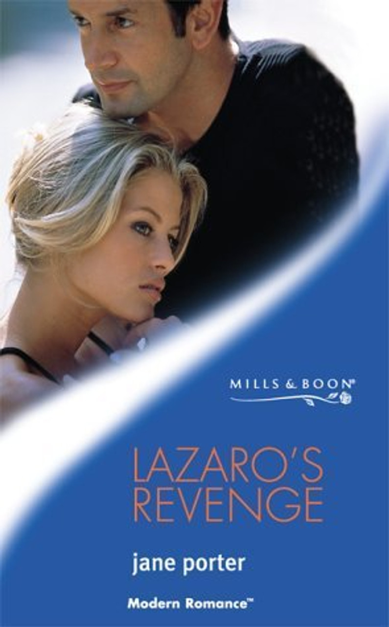 Mills & Boon  / Modern  / Lazaro's Revenge