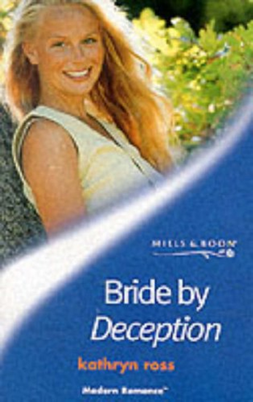 Mills & Boon / Modern / Bride by Deception