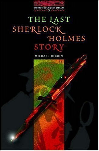 Michael Dibdin / The Last Sherlock Holmes Story