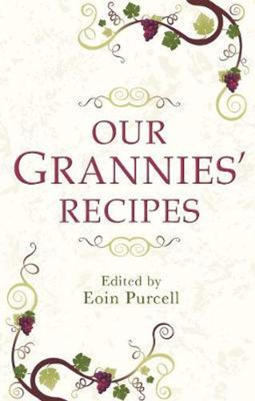 Eoin Purcell - Our Grannies' Recipes - PB - BRAND NEW