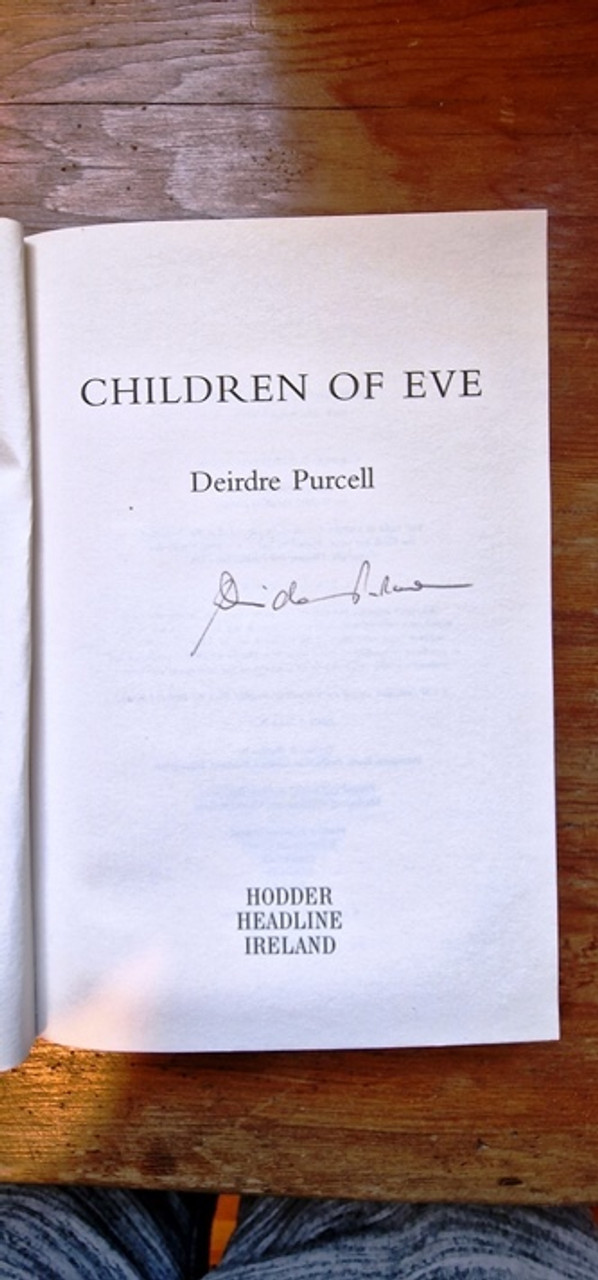 Deirdre Purcell / Children of Eve. (Signed by the Author) (Large Paperback)