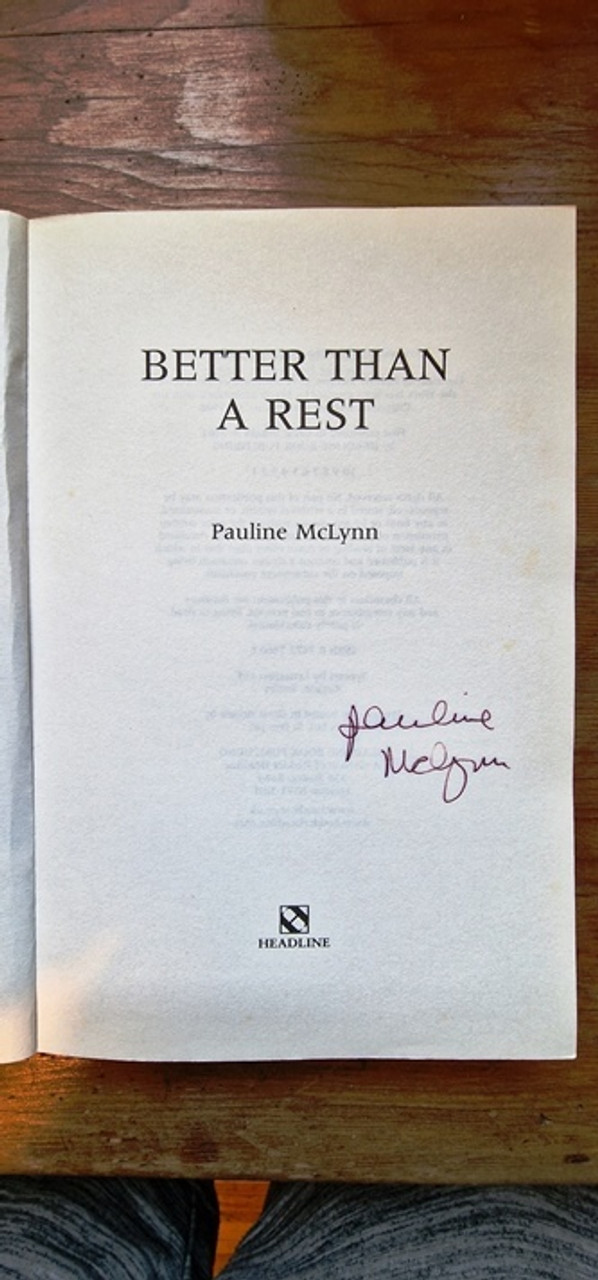 Pauline Mclynn / Better than a Rest (Signed by the Author) (Large Paperback)