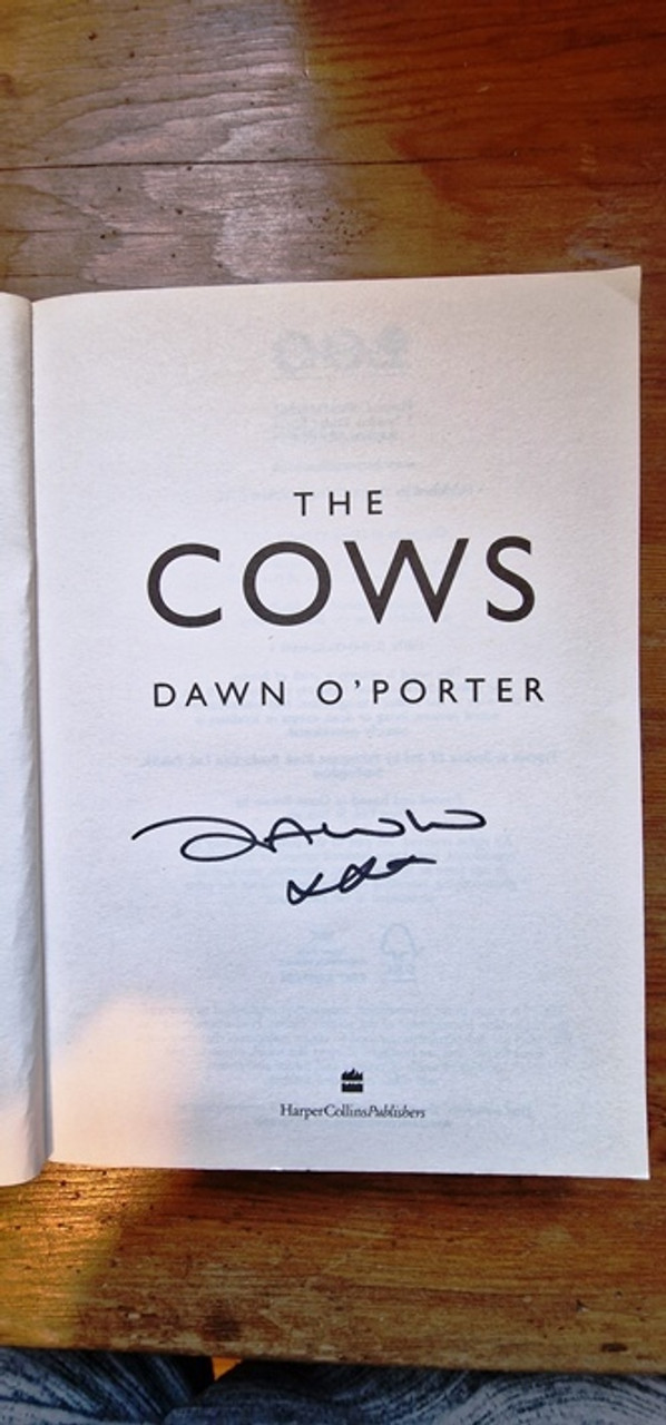 Dawn O'Porter / The Cows (Signed by the Author) (Large Paperback)