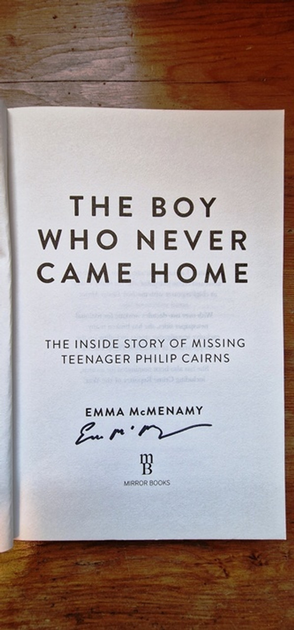 Emma McMenamy / The Boy Who Never Came Home (Signed by the Author) (Large Paperback)