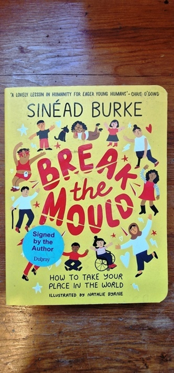 Sinead Burke / Break the Mould (Signed by the Author) (Large Paperback)