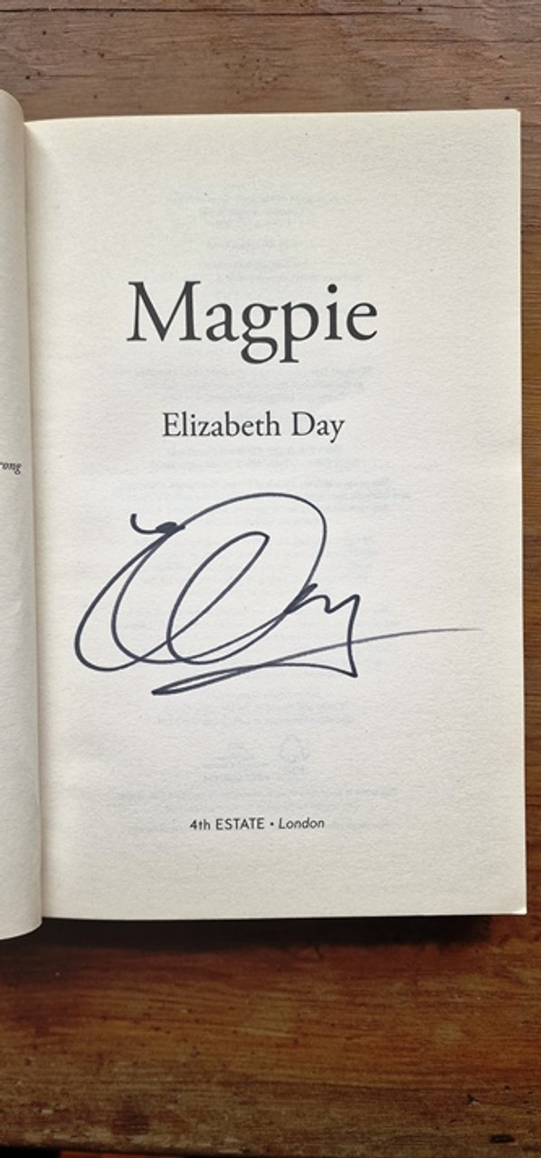 Elizabeth Day / Magpie (Signed by the Author) (Large Paperback)