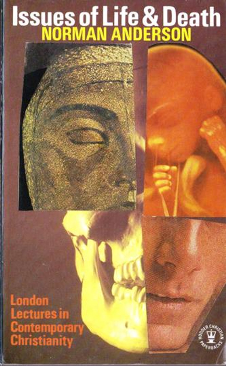 Norman Anderson / Issues of Life & Death (Vintage Paperback)