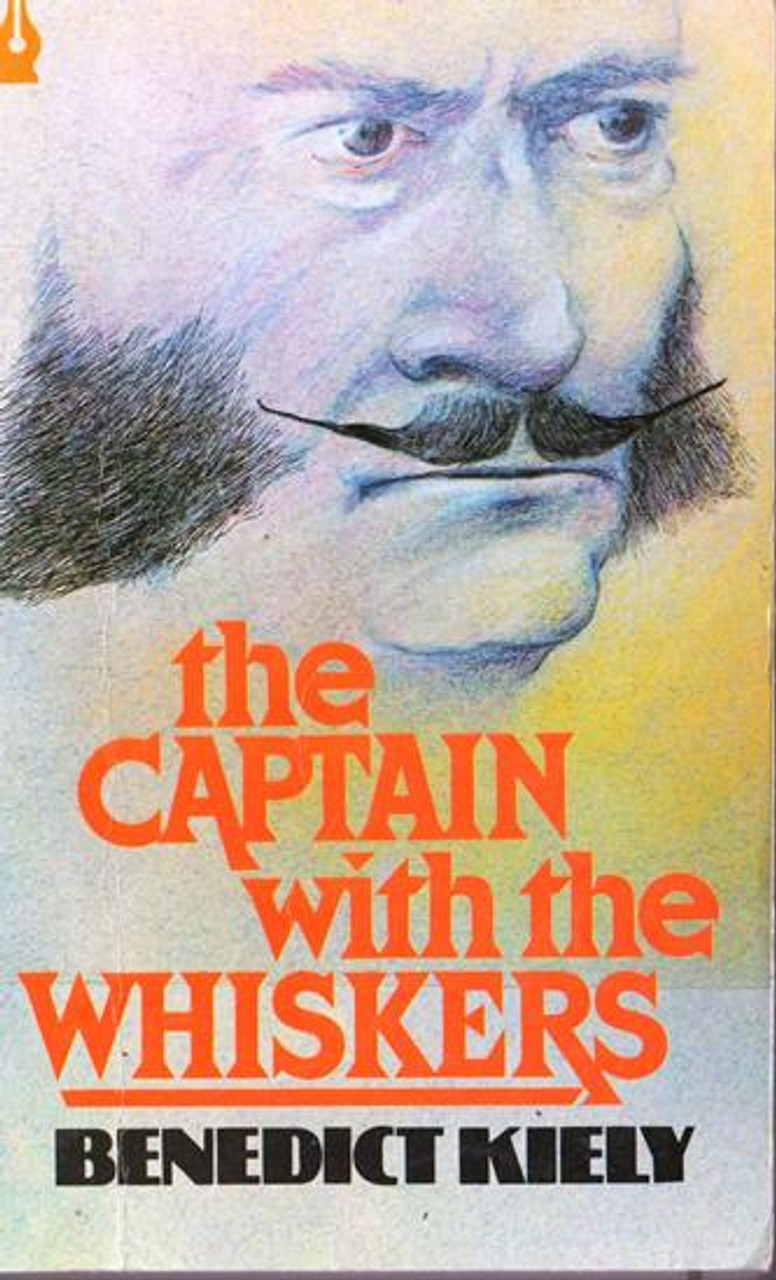 Benedict Kiely - The Captain with the Whiskers ( Vintage Paperback ) ( 1980 - Originally 1960)