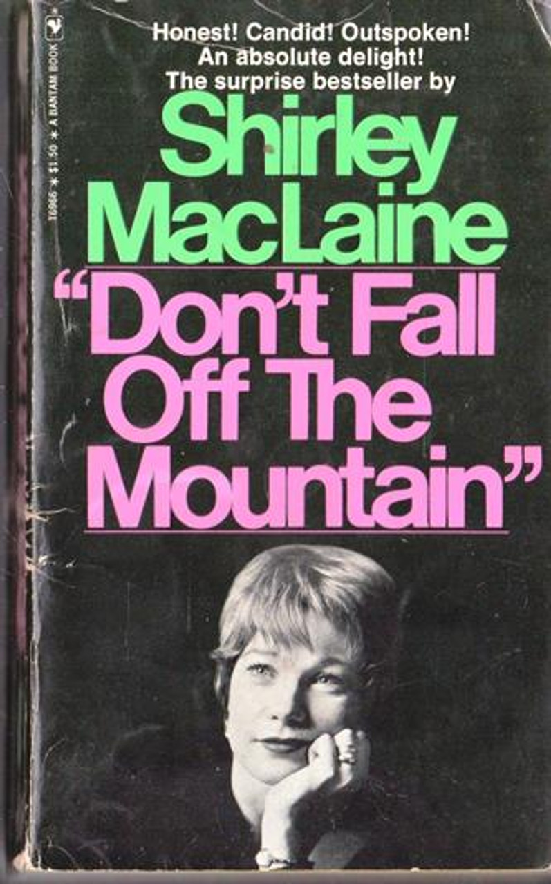 Shirley Maclaine / Don't Fall Off the Mountain (Vintage Paperback)