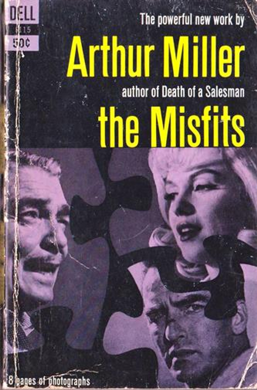 Arthur Miller / The Misfits (Vintage Paperback) ( Dell PB - Film Tie - in  )