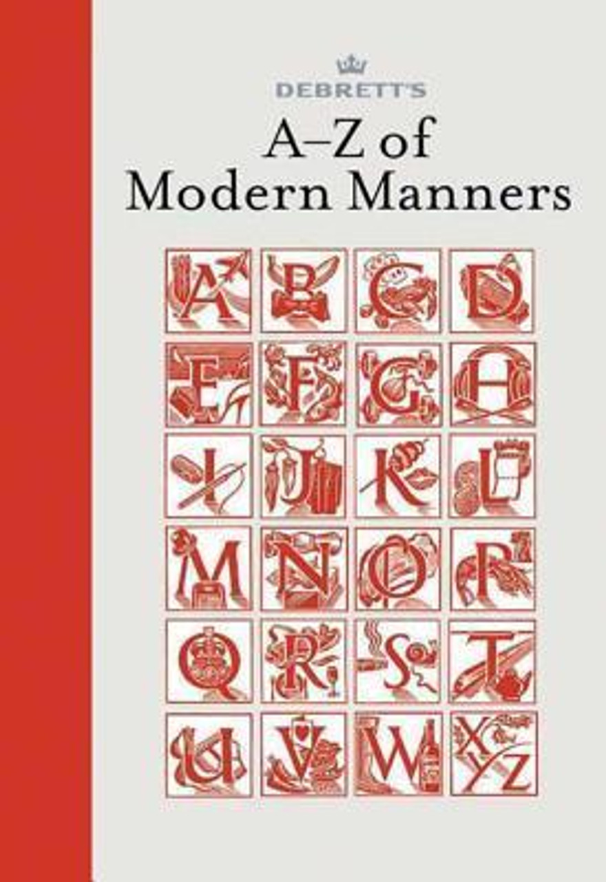 Bryant Jo / Debrett's A-Z of Modern Manners (Hardback)