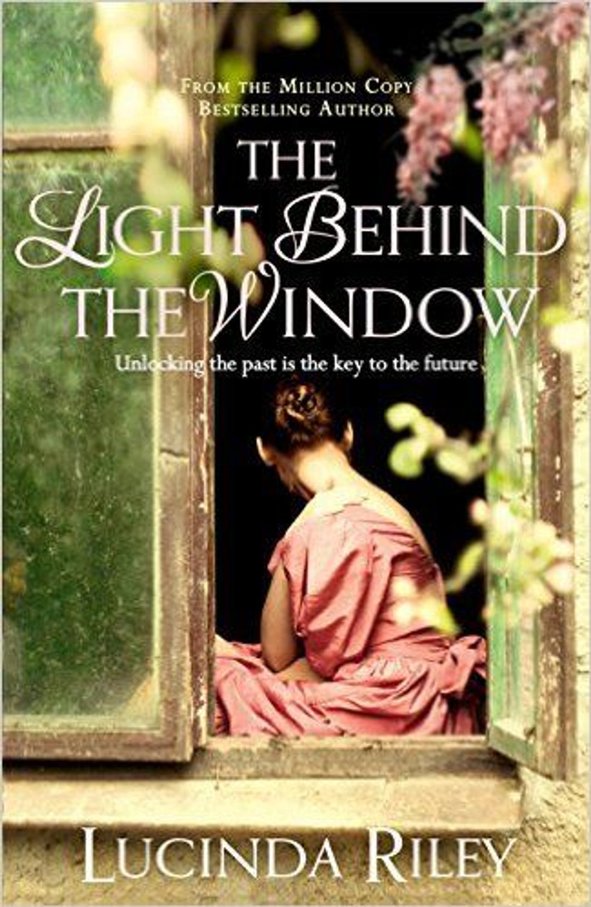 Lucinda Riley / The Light Behind The Window