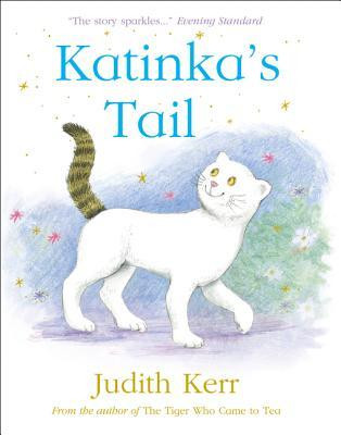 Judith Kerr / Katinkas Tail (Children's Picture Book)