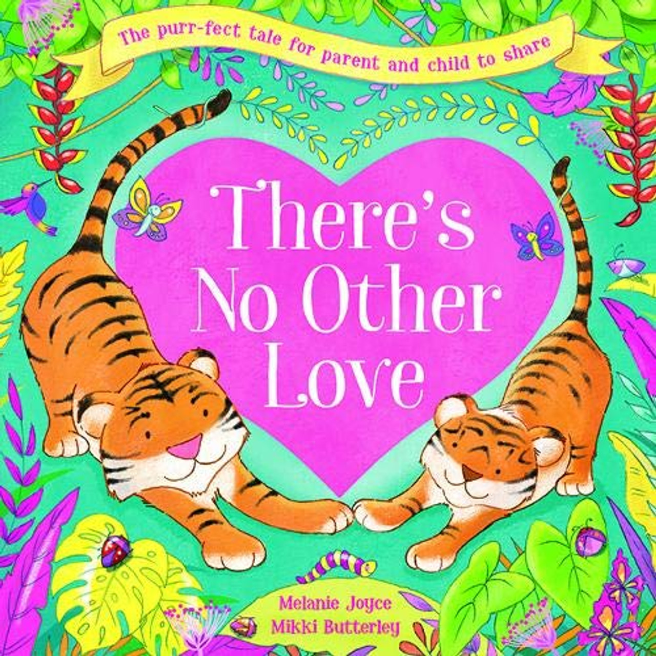 There's No Other Love (Children's Picture Book)