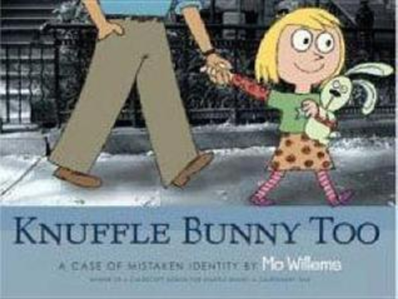 Mo Willems / Knuffle Bunny Too (Children's Picture Book)
