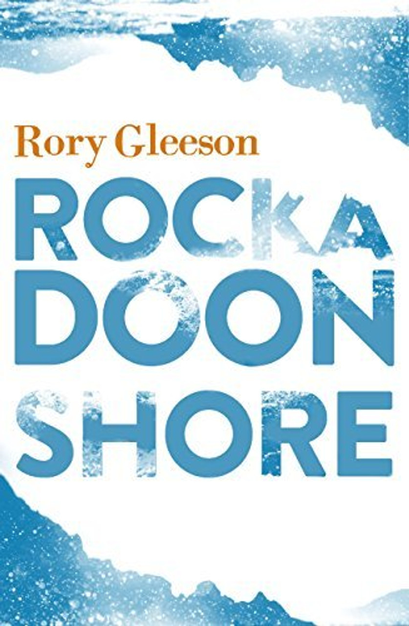 Rory Gleeson / Rockadoon Shore (Hardback)