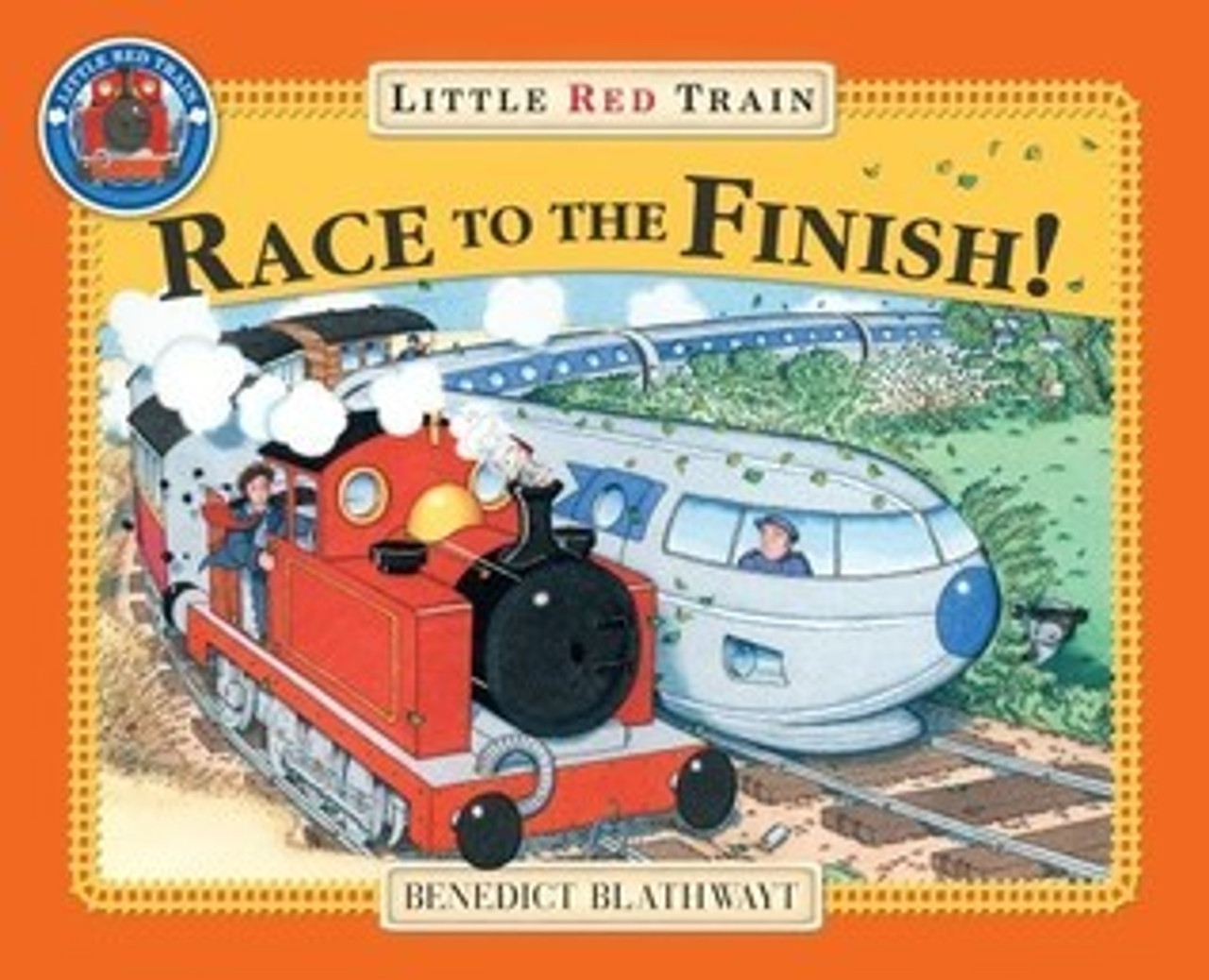 Benedict Blathwayt / Little Red Train Race to the Finish! (Children's Picture Book)