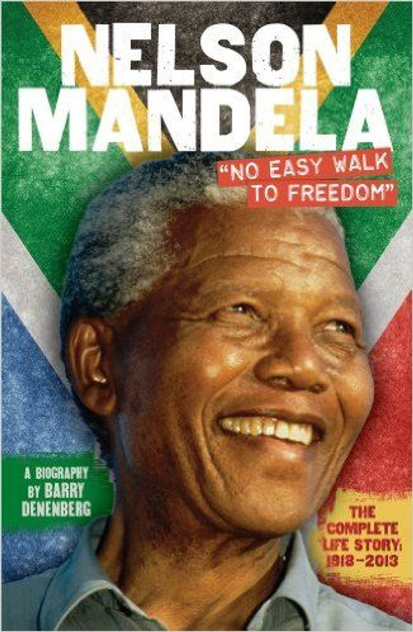 Barry Denenberg / Nelson Mandela: No Easy Walk to Freedom