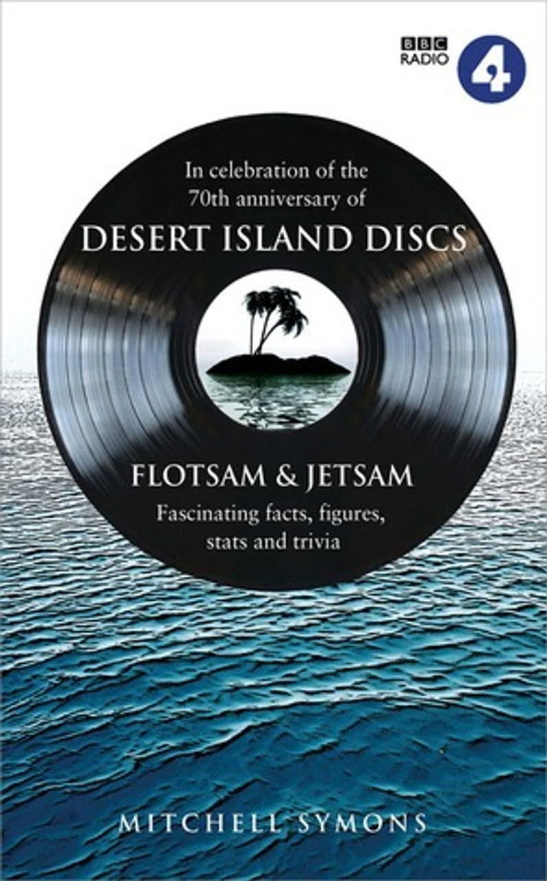 Mitchell Symons / Desert Island Discs - Flotsam & Jetsam (Hardback)
