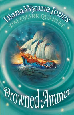 Diana Wynne Jones / The Dalemark Quartet: Drowned Ammet