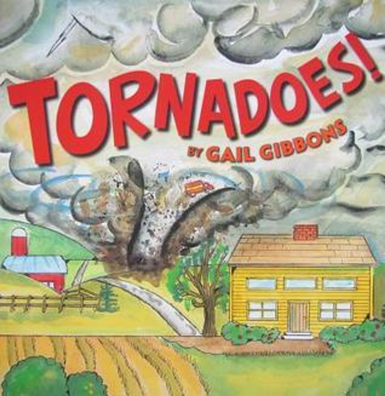 Gail Gibbons / Tornadoes! (Children's Picture Book)