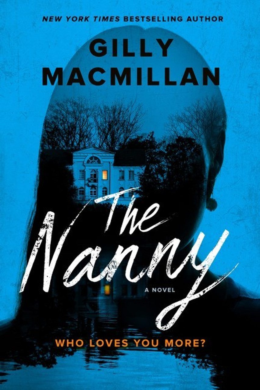 Gilly Macmillan / The Nanny (Hardback)