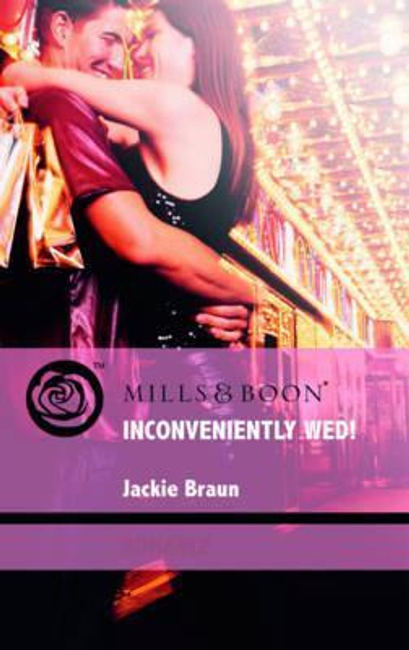 Mills & Boon / Inconveniently Wed