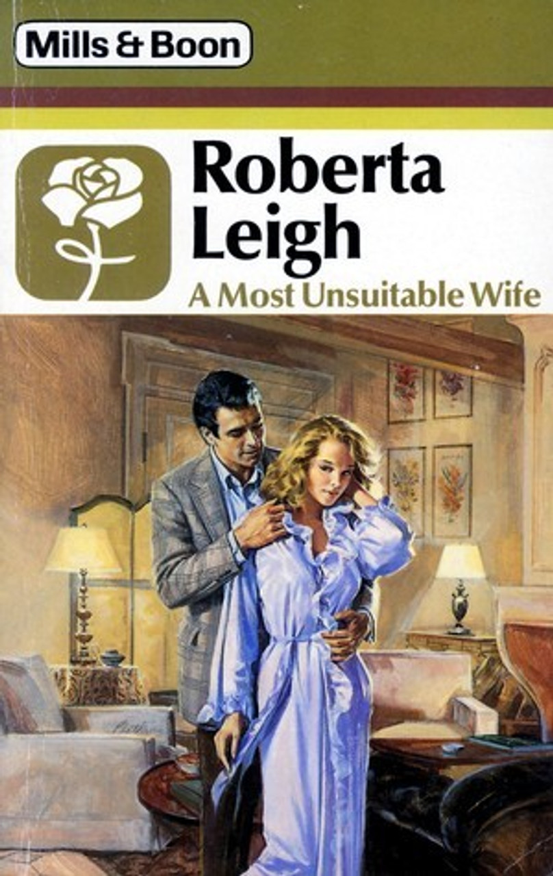 Mills & Boon / A Most Unsuitable Wife