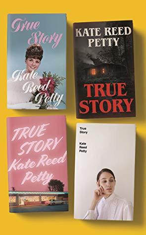 Kate Reed Petty / True Story (Hardback)