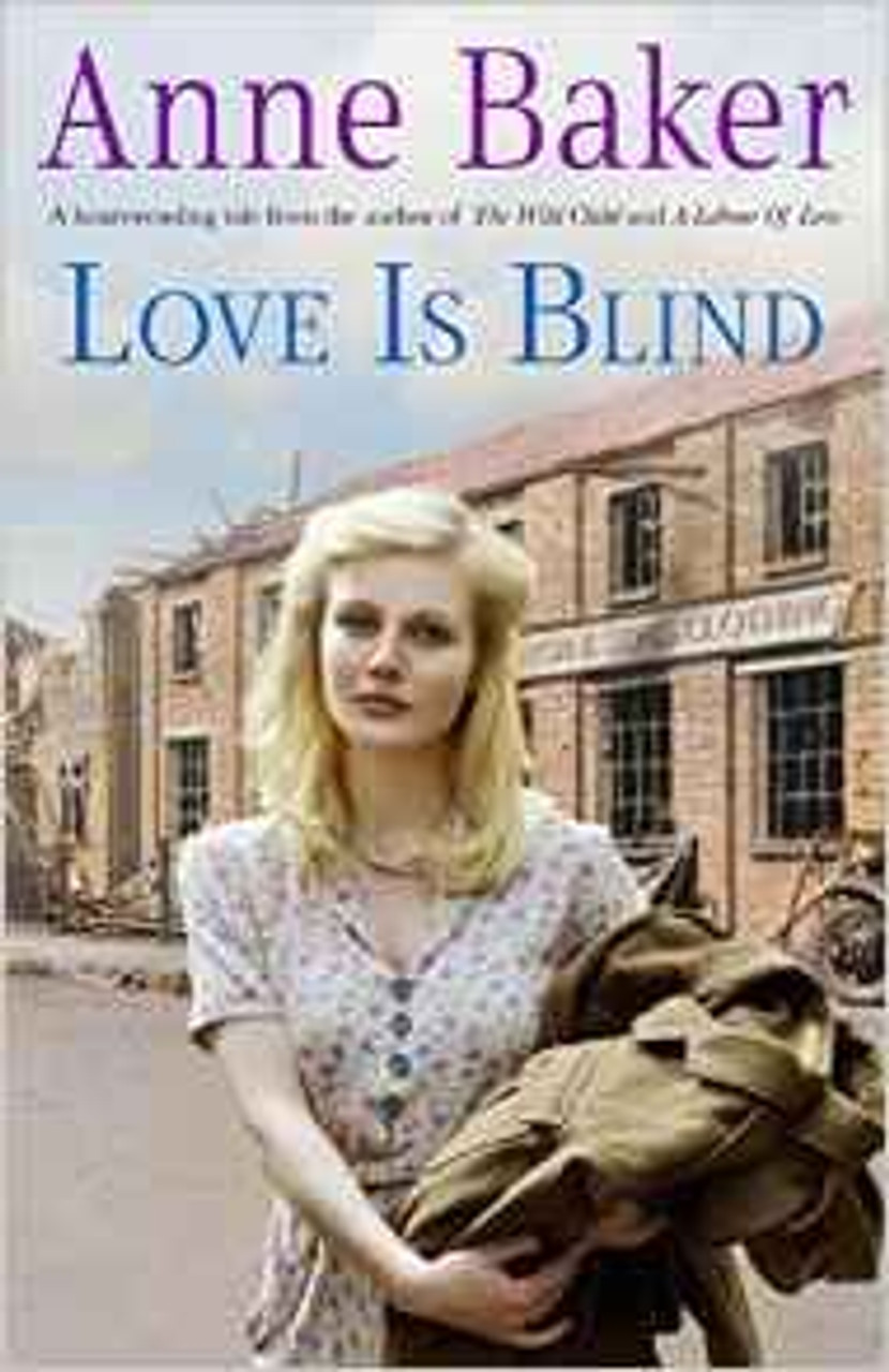 Anne Baker / Love is Blind