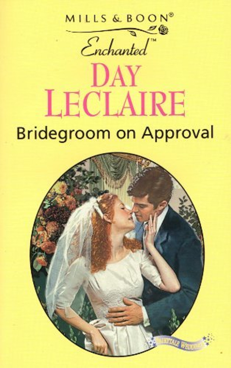 Mills & Boon / Enchanted / Bridegroom on Approval