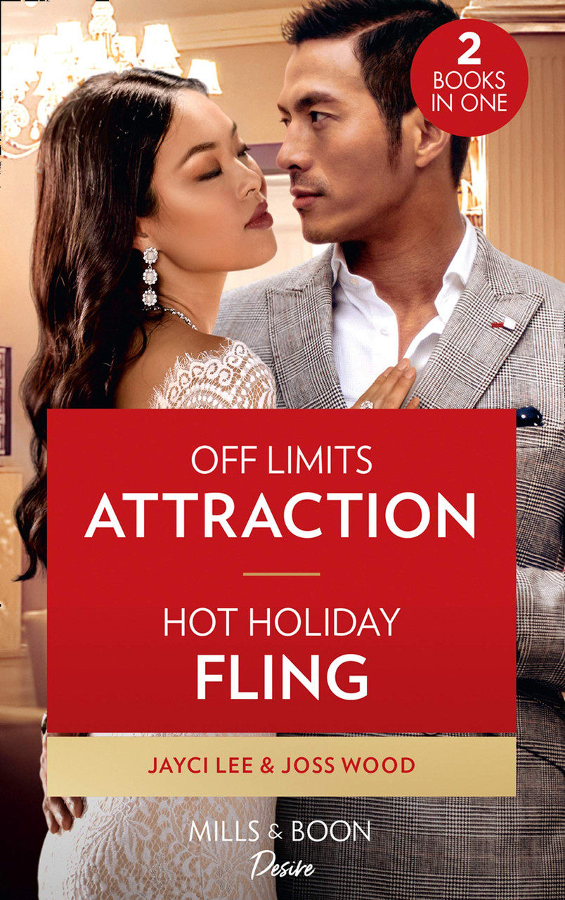 Mills & Boon / Desire / 2 in 1 / Off Limits Attraction / Hot Holiday Fling