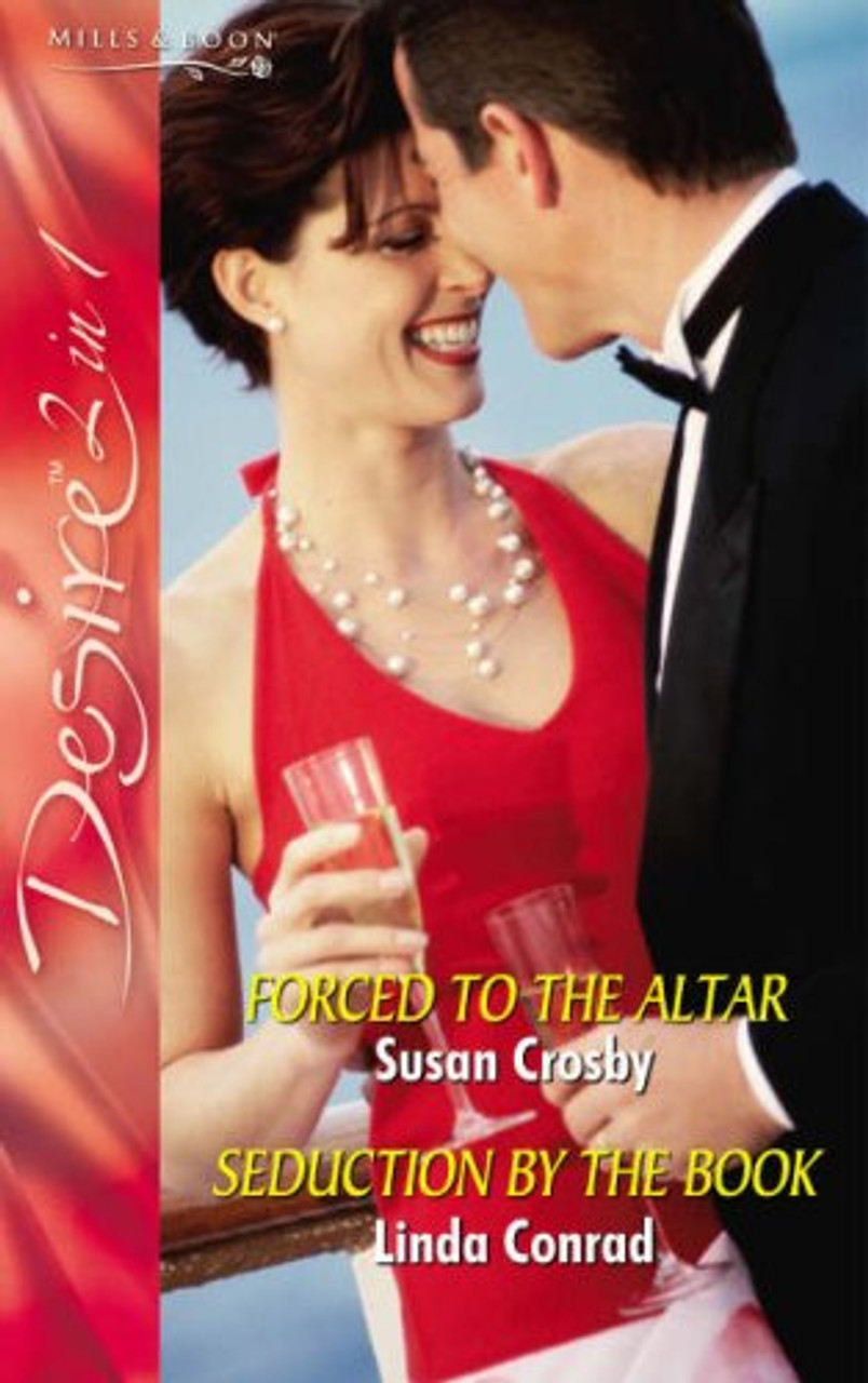 Mills & Boon / Desire / 2 in 1 / Forced to the Altar / Seduction by the Book
