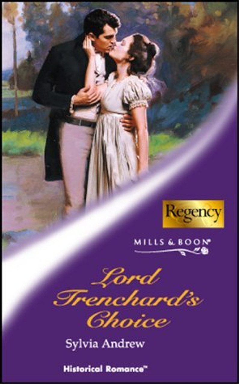 Mills & Boon / Historical / Lord Trenchard's Choice