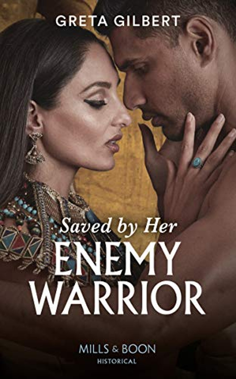 Mills & Boon / Historical / Saved By Her Enemy Warrior