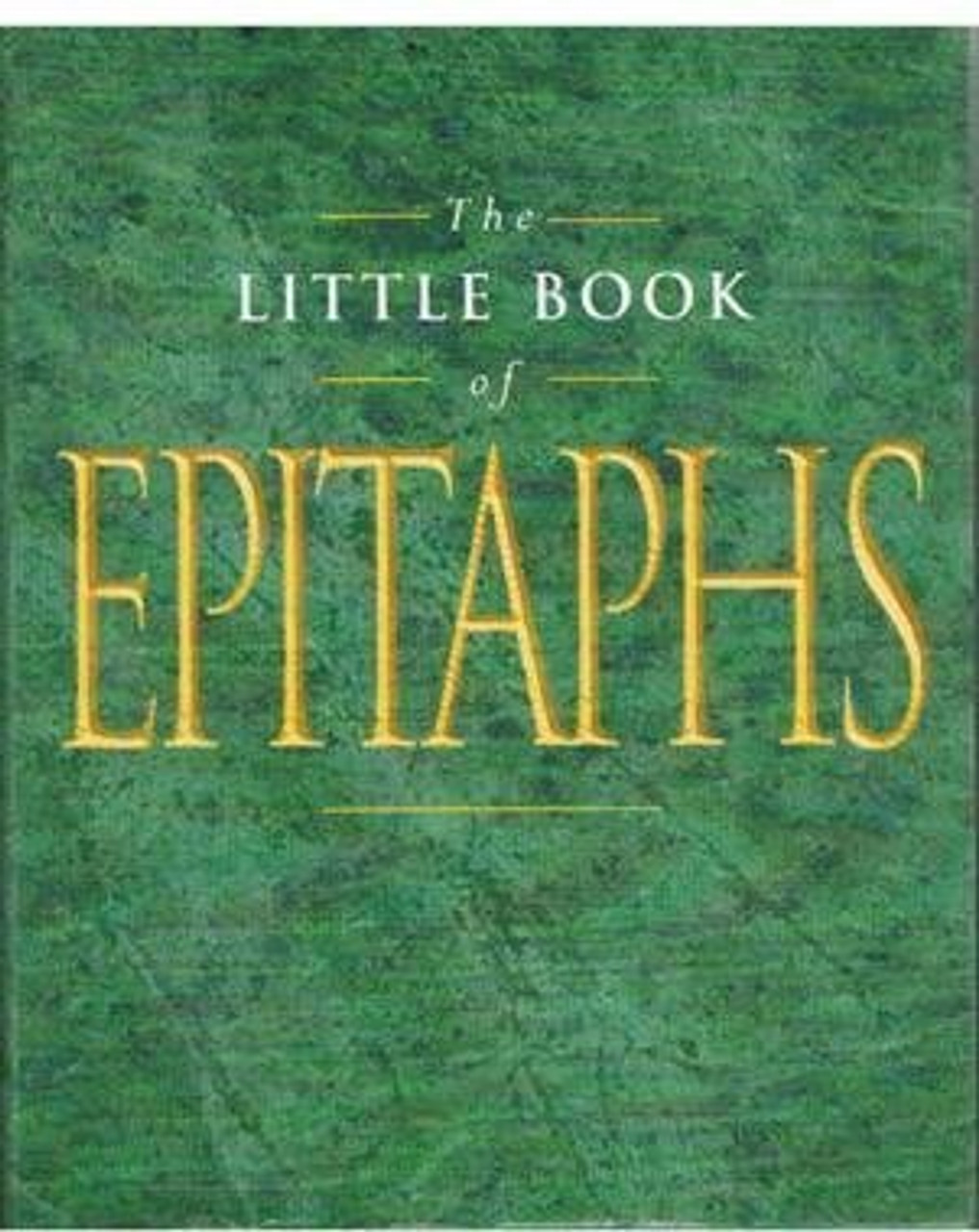 Esme Hawes / The Little book of Epitaphs (Hardback)