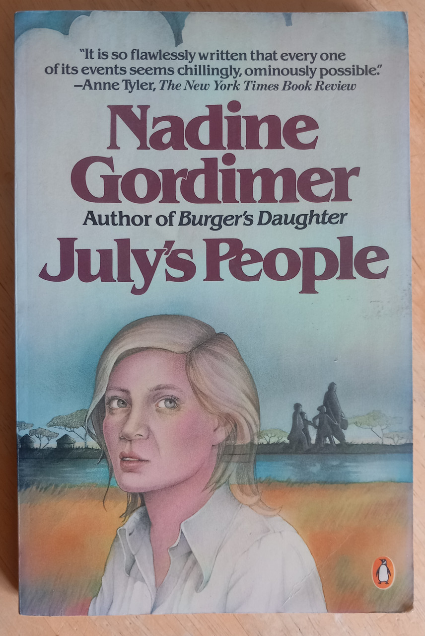 Nadine Gordimer - July's People - Vintage PB -1982 ( Originally 1981)