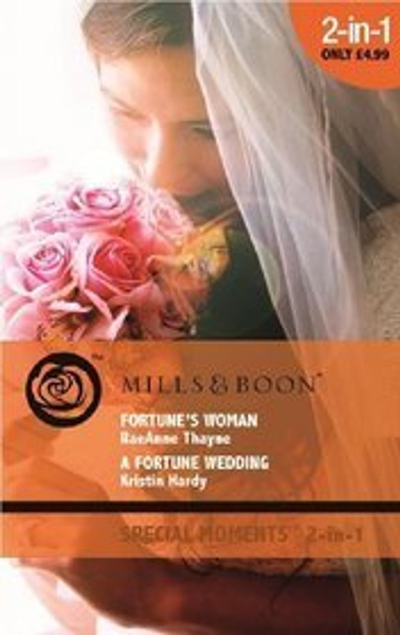 Mills & Boon / Special Moments / 2 in 1 / Fortune's Woman / A Fortune Wedding