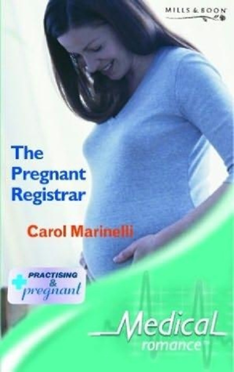 Mills & Boon / Medical / The Pregnant Registrar