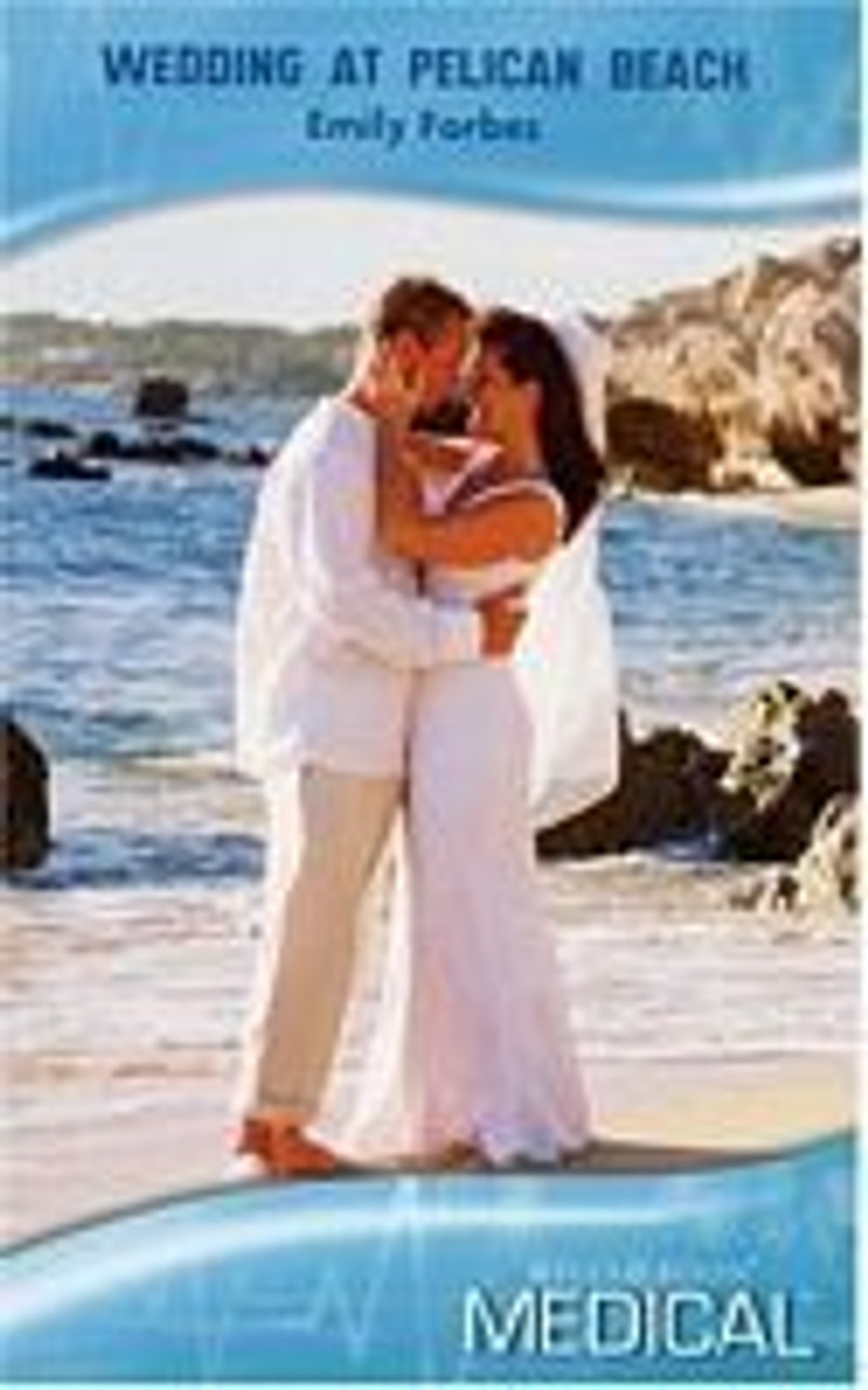 Mills & Boon / Medical / Wedding At Pelican Beach