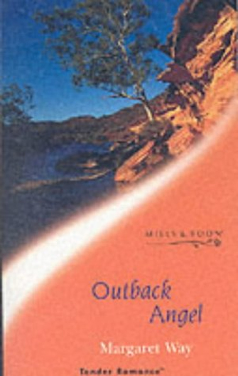 Mills & Boon / Tender Romance / Outback Angel