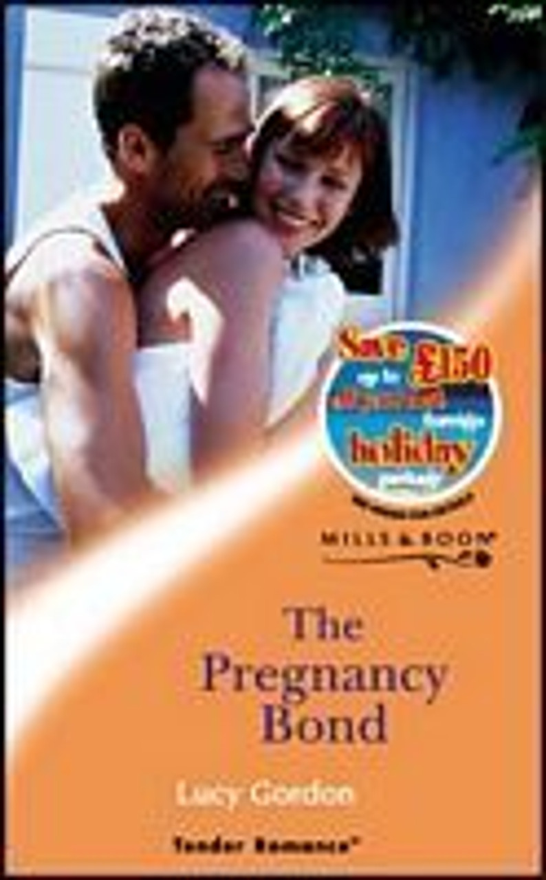 Mills & Boon / Tender Romance / The Pregnancy Bond