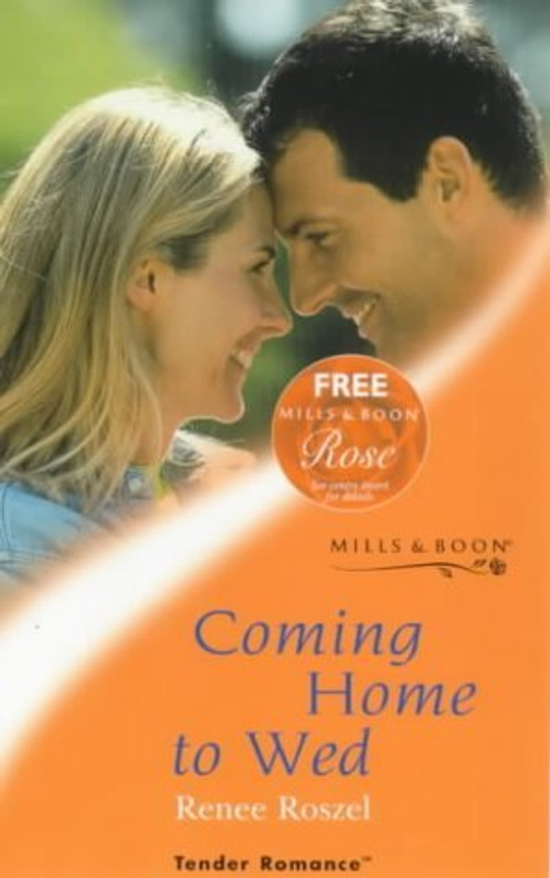 Mills & Boon / Tender Romance / Coming Home to Wed