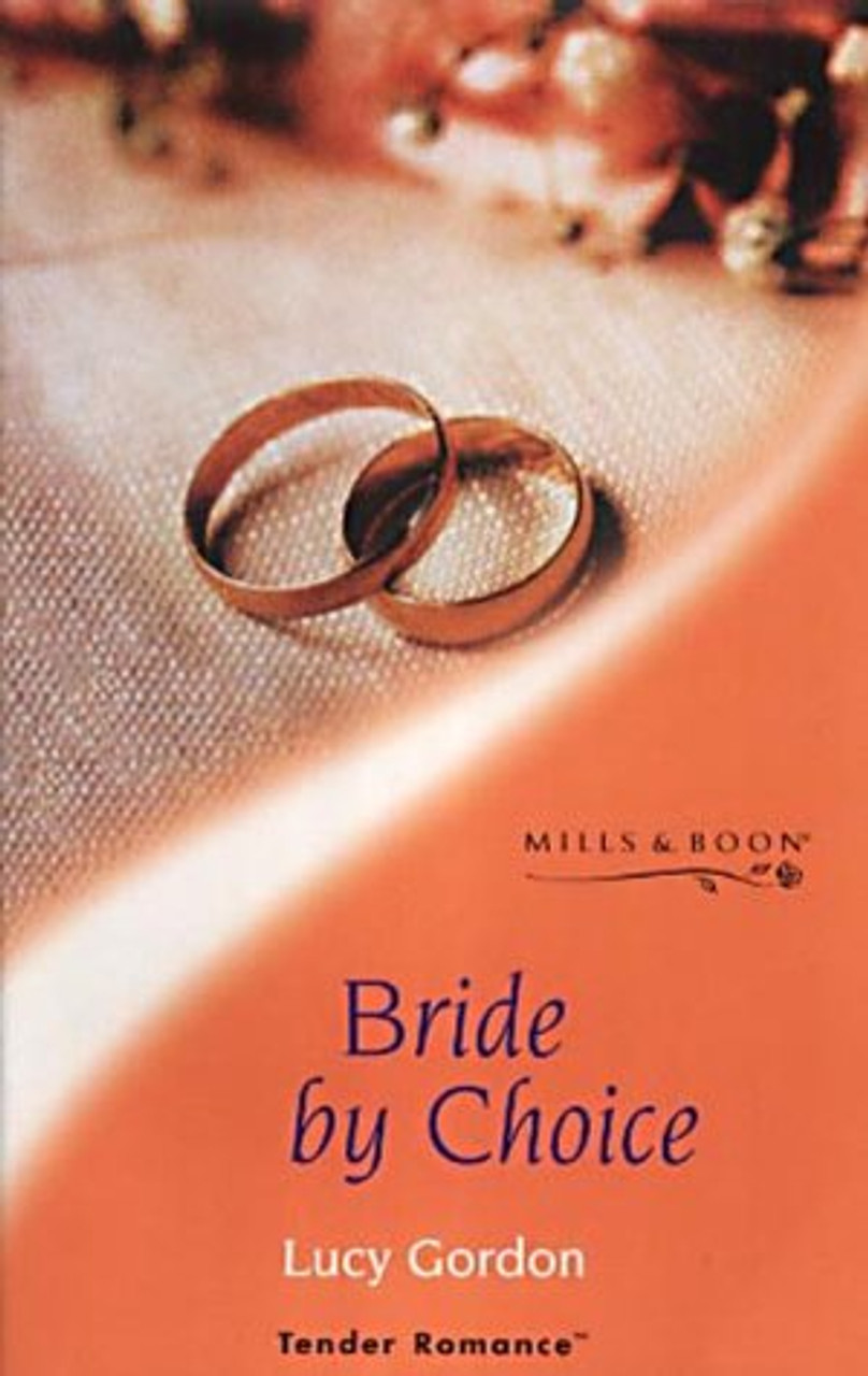 Mills & Boon / Tender Romance / Bride By Choice