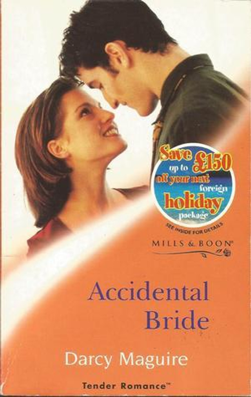 Mills & Boon / Tender Romance / Accidental Bride